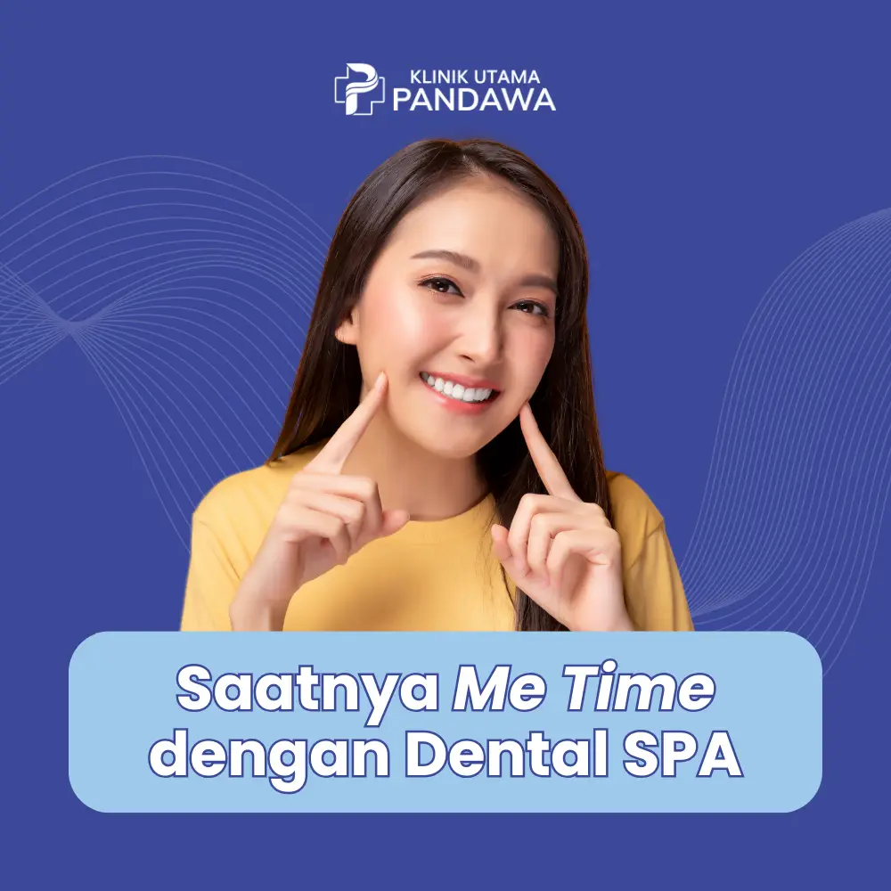 Dental Spa manfaat